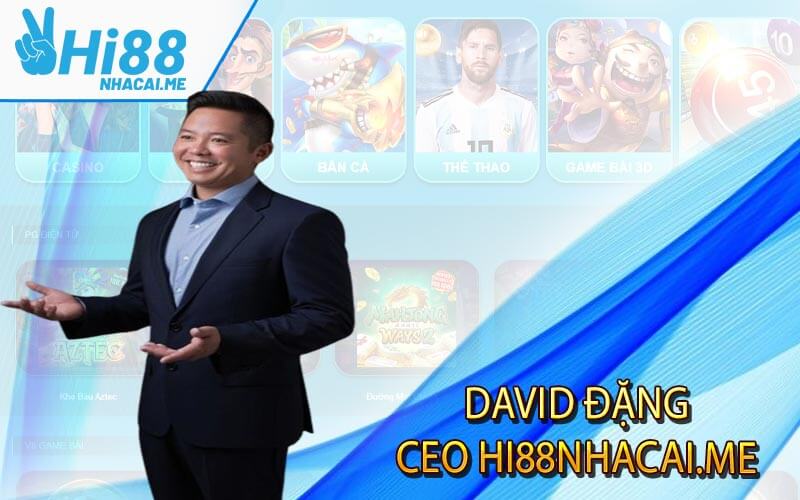 CEO David Đặng