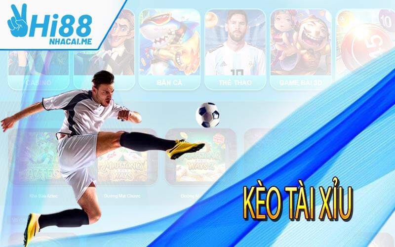 Kèo tài xỉu