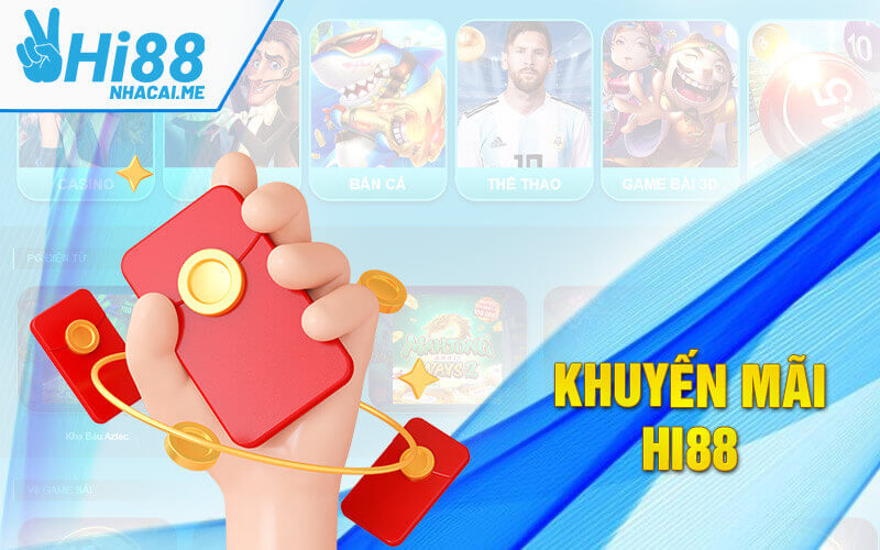Khuyến mãi HI88